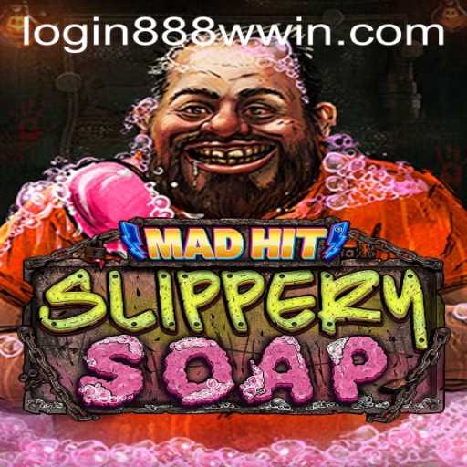 Dive into the World of MadHitSlipperySoap: A New Gaming Experience
