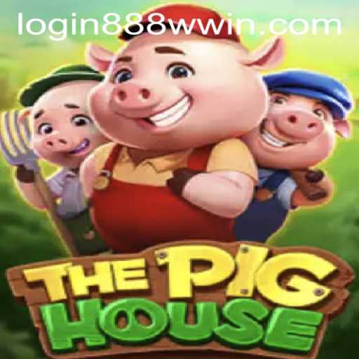 The Exciting Adventures of ThePigHouse Game with 888win PH Login