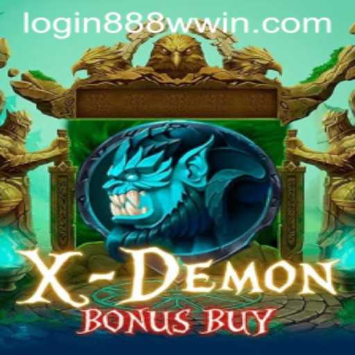 Experience Thrilling Gameplay with XDemonBonusBuy and Seamless Access through 888wwin PH Login
